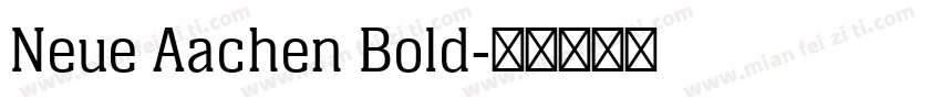 Neue Aachen Bold字体转换